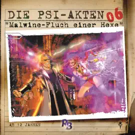 Die PSI-Akten, Folge 6: Malwine - Fluch einer Hexe