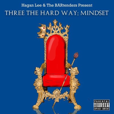 Three the Hard Way: Mindset - Single