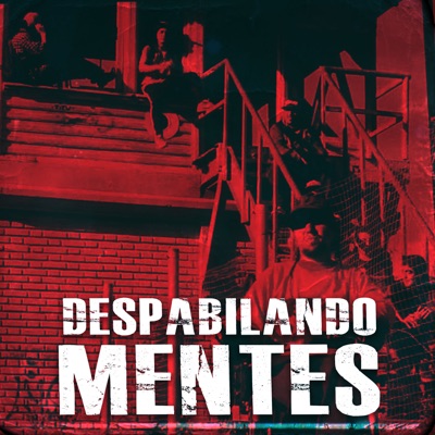 Despabilando Mentes (feat. Genio de la Rima & Eje-Z Espeso Snetido) - Single