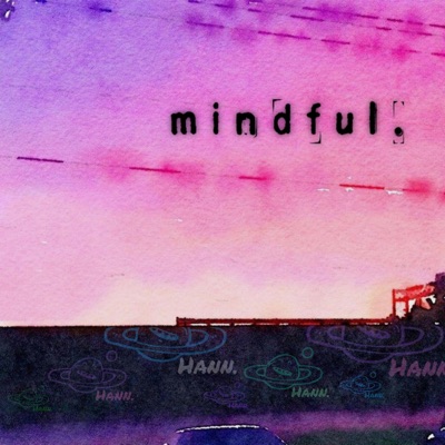 Mindful (Deluxe) - EP