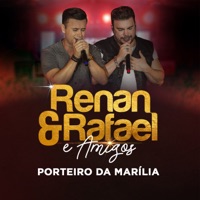 Porteiro da Marília (Ao Vivo) - Single - Renan e Rafael