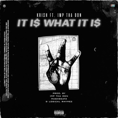 It I$ What It I$ (feat. IMP THA DON) - Single
