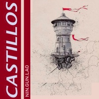 Castillos - Single - Nin Gun Lao