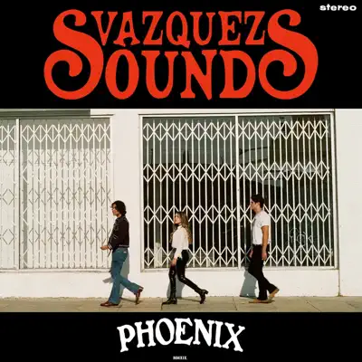 Phoenix - Vazquez Sounds