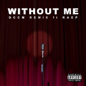 Without Me - Single