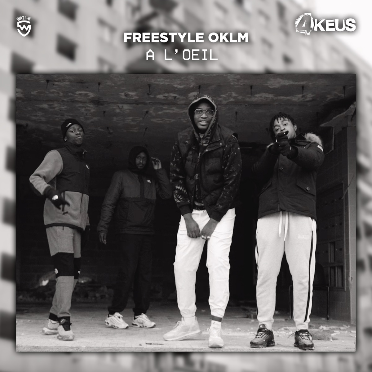 A l'œil (Freestyle OKLM) - Single – Album par 4Keus – Apple Music