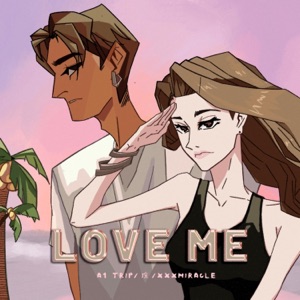 Love Me - Single