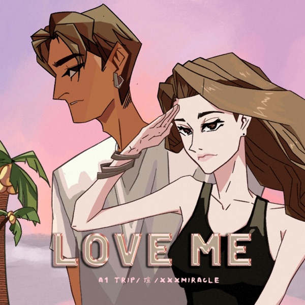 Love Me - Single