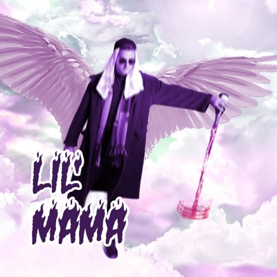 Lil' Mama - Single