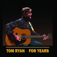 For Years - Tom Ryan