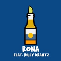 Rona (feat. Riley Krantz) - Single - Red Beard Da Great