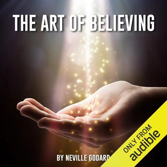 The Art of Believing (Unabridged)