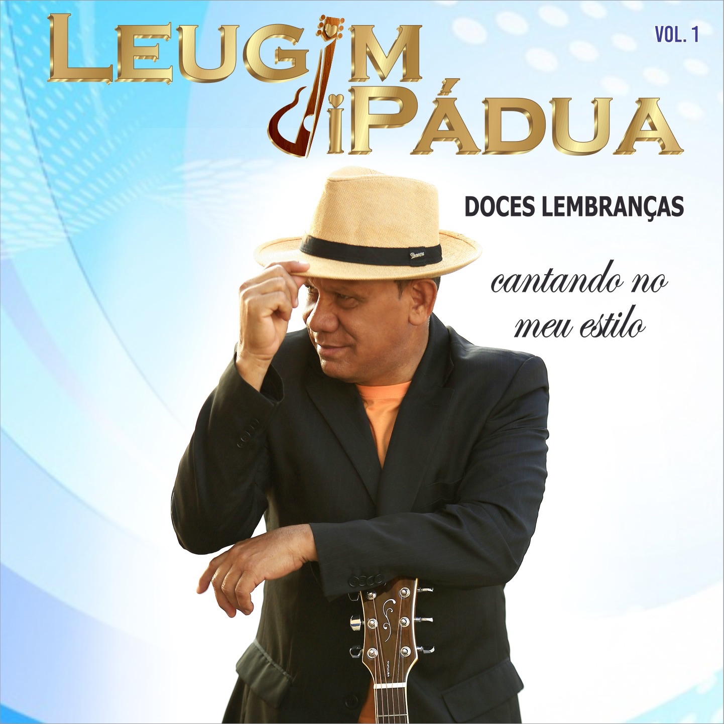 Cantando no Meu Estilo: Doces Lembranças, Vol. 1