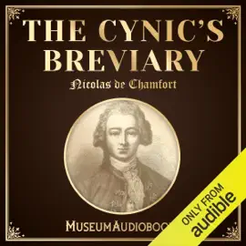 The Cynic's Breviary (Unabridged)