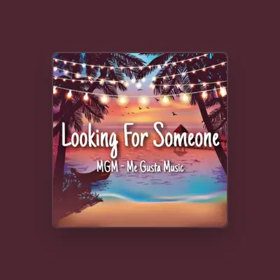 Listen to MGM - MeGustaMusic, watch music videos, read bio, see tour dates & more!