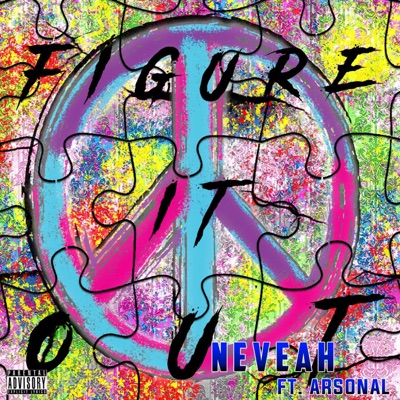 Figure It Out (feat. Arsonal Da Rebel) - Single