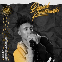 Dawid Kwiatkowski - Grad (Audiosoulz Remix)