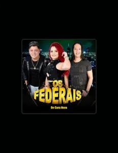 Luister naar Os Federais, bekijk muziekvideo's, lees de bio, bekijk de tourdata, en meer!