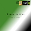 Green Letter (feat. Yago) - Single