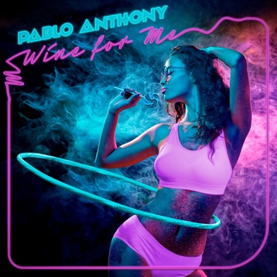 Wine for Me - Single