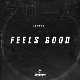 Feels Good Brunelli