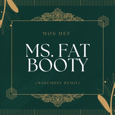 Ms. Fat Booty - Single