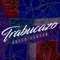 El Trabucazo (feat. Elliot Martinez & RayMorgana) - Gallo Lester lyrics
