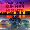 Oakland Summer Nights (feat. Pass) - Single