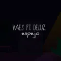 Espejo (feat. Deluz)