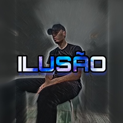 Ilusão - Single