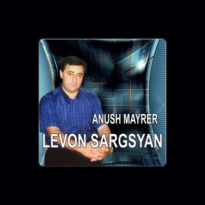 Listen to Levon Sargsyan, watch music videos, read bio, see tour dates & more!