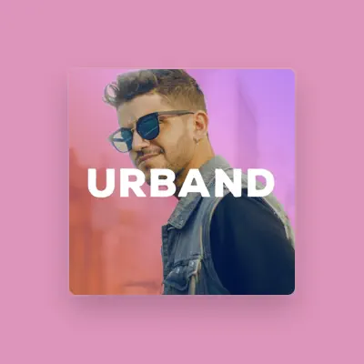 Listen to Urband, watch music videos, read bio, see tour dates & more!