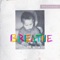 Breathe (feat. Georgia Mae & Tre Capital) - Buchanan lyrics