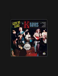 The Knavesを聴いたり、ミュージックビデオを鑑賞したり、経歴やツアー日程などを確認したりしましょう！