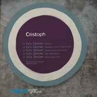 Cristoph - Ev's Groove (Craig Smith Remix)