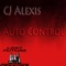 Auto Control - CJ Alexis lyrics