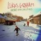 Here (For Christmas) - Lukas Graham lyrics