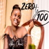 Zero To 100 - Single