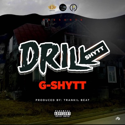Drill Shytt (feat. Asap Jexus, Cator G-Shytt & 47 G-Shytt) - Single