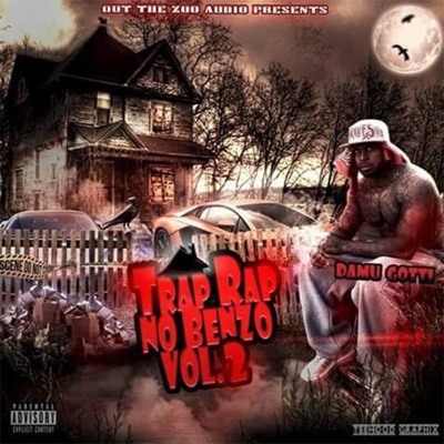 Trap Rap No Benzo, Vol. 2