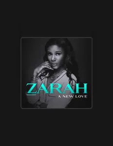 收听 Zarah、观看音乐视频、阅读小传、查看巡演日期等 ！