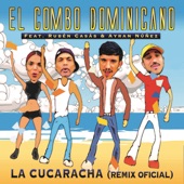 La Cucaracha (feat. Ruben Casas & Ayran Núñez) [Remix Oficial] artwork