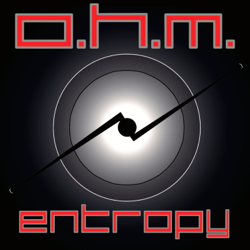 Entropy - EP - Ohm Cover Art