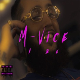 I Be M-Vice