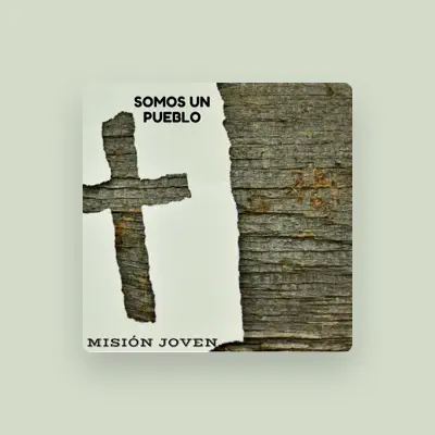 Listen to Misión Joven, watch music videos, read bio, see tour dates & more!