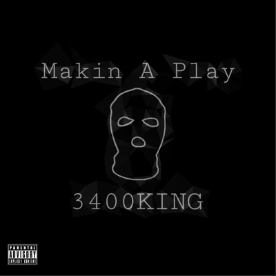 Makin' a Play - Single