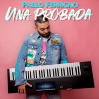 Pablo Ferrigno - Una Probada