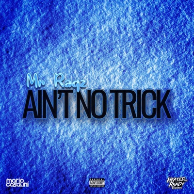 Ain't No Trick - Single
