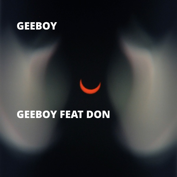 Geeboy Feat Don - EP