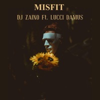Misfit (feat. Lucci Damus) - Single - DJ Zaino